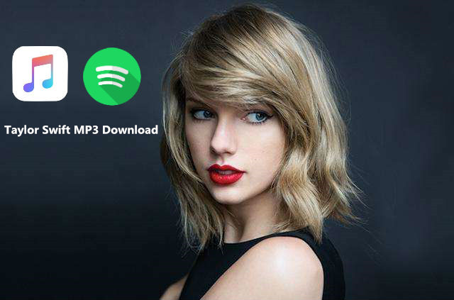 Альбом Taylor Swift Для MP3 Скачать С Apple Music, Spotify | UkeySoft