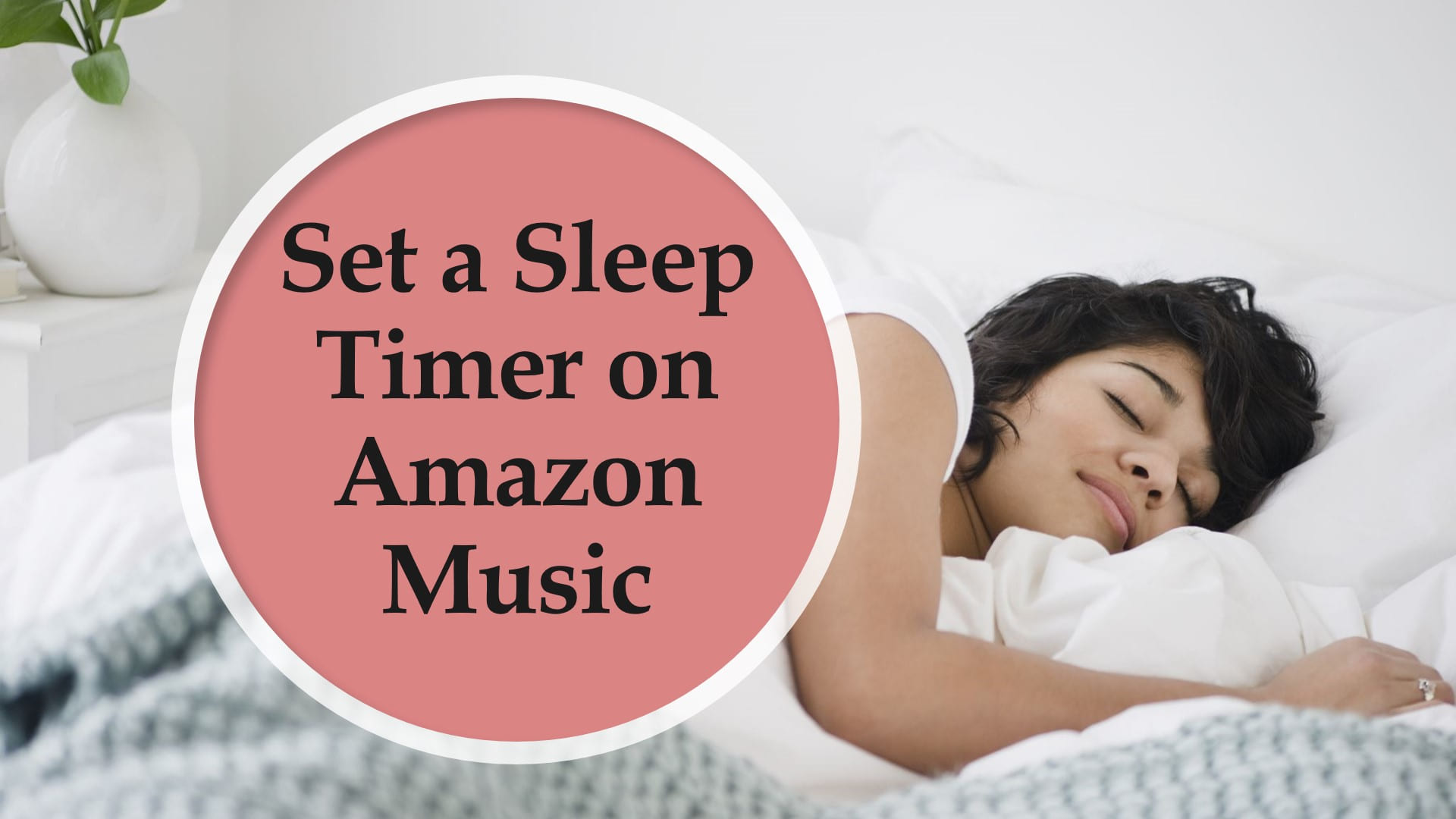 set a Sleep Timer on Amazon Music