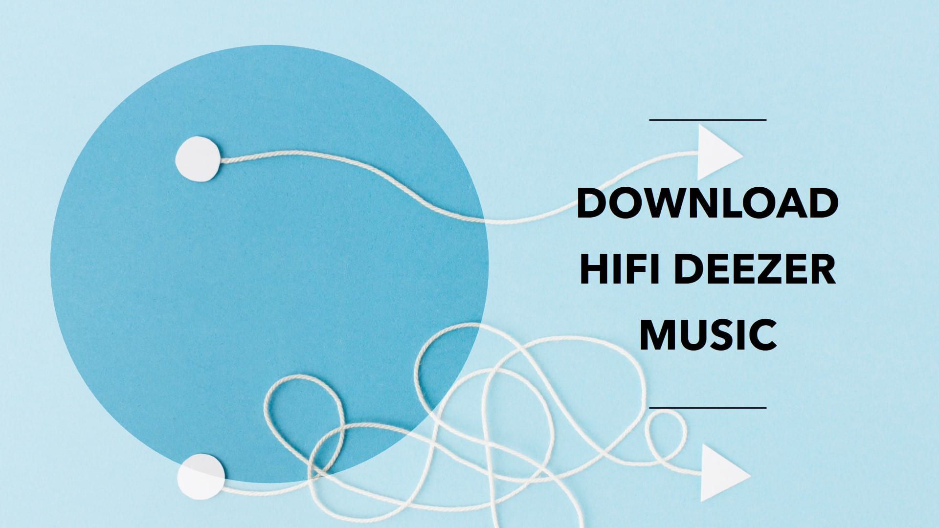 download hi-fi deezer music